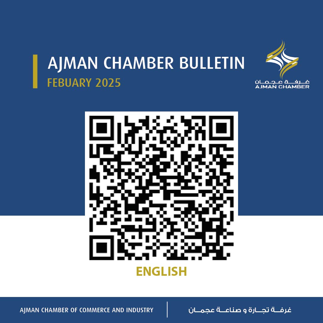 Ajman Chamber Bulletin - February 2025